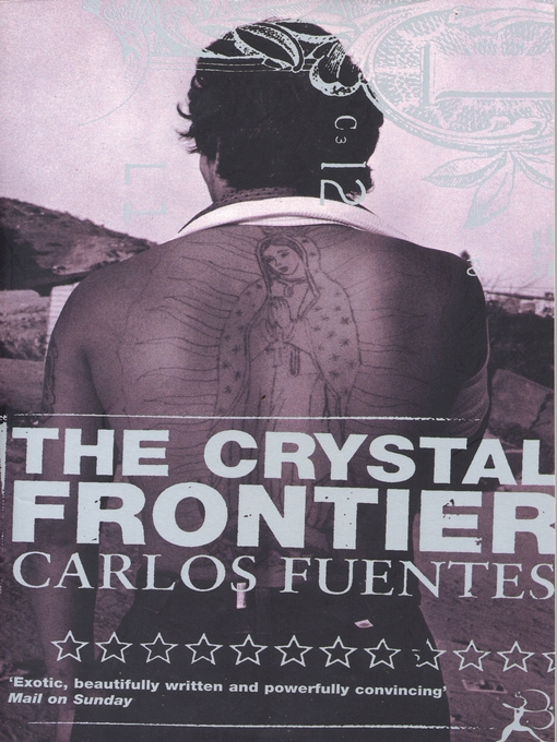 Title details for The Crystal Frontier by Carlos Fuentes - Available